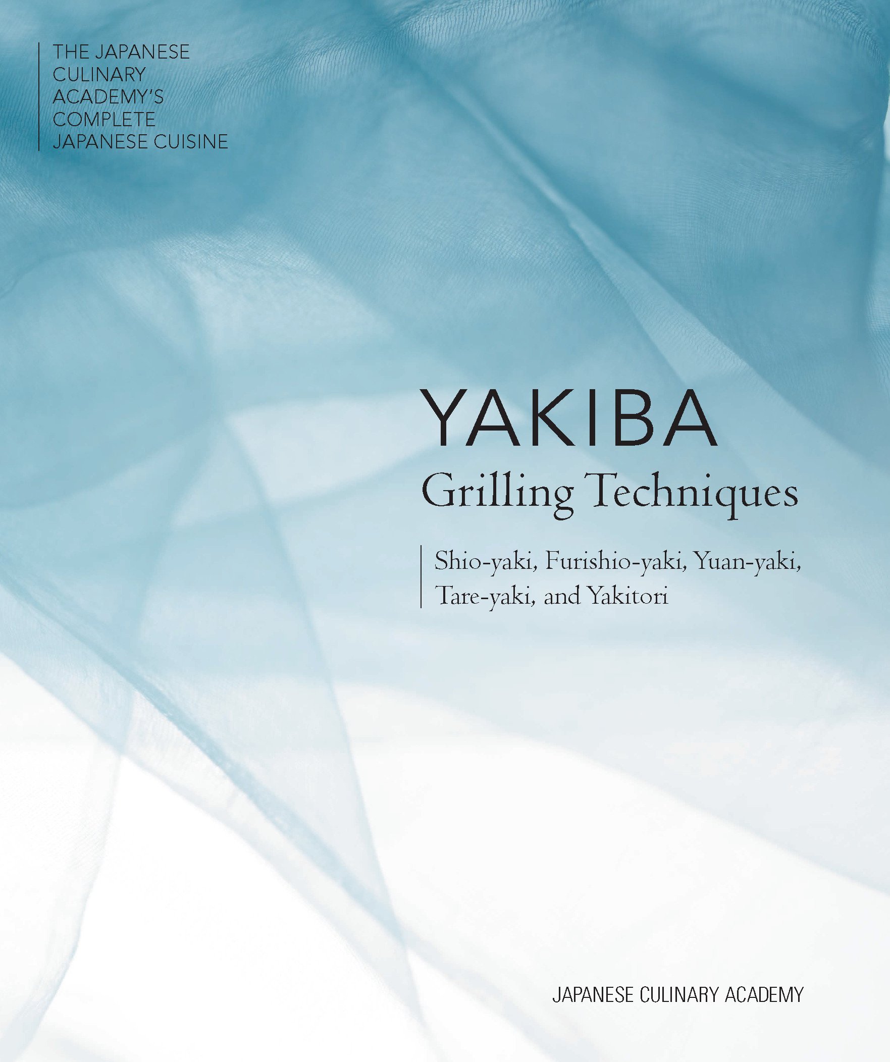 cover for Yakiba Grilling Techniques