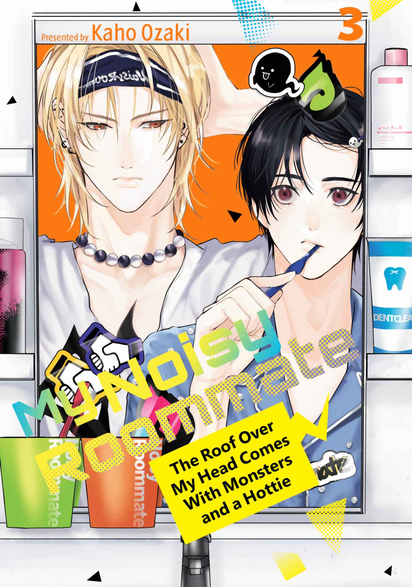 My Noisy Roommate: The Roof Over My Head Comes with Monsters and a Hottie, Volume 3