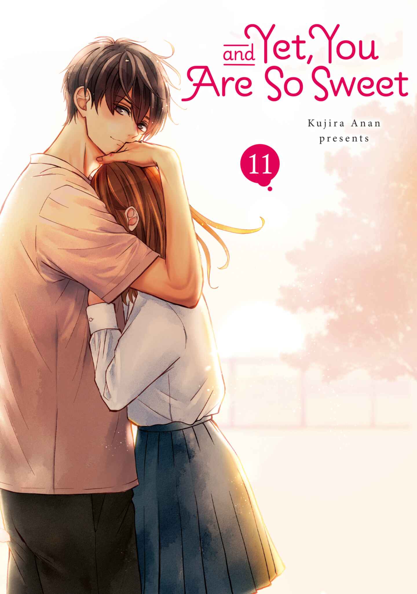 cover for And Yet, You Are So Sweet, Volume 11