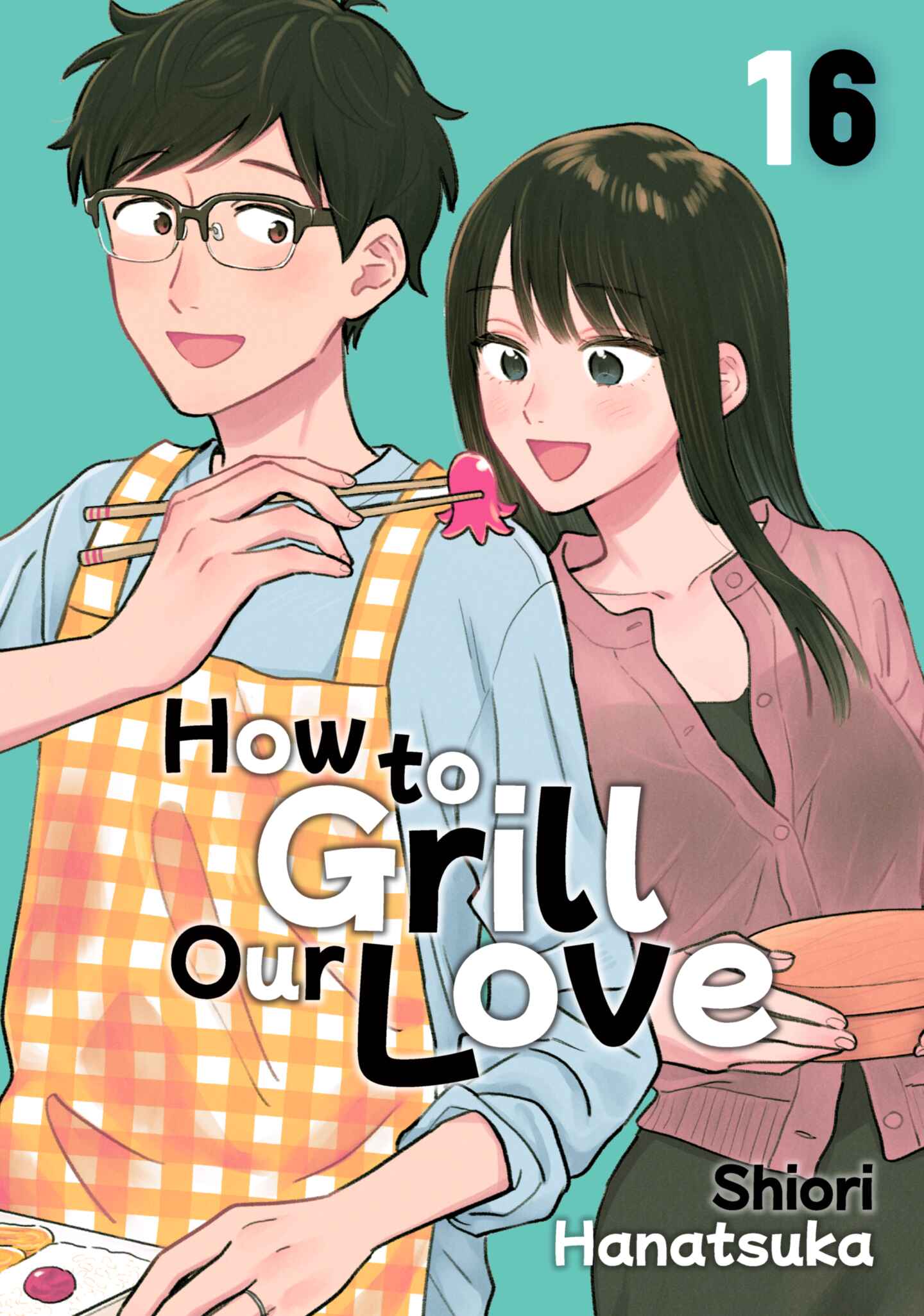 How to Grill Our Love, Volume 16