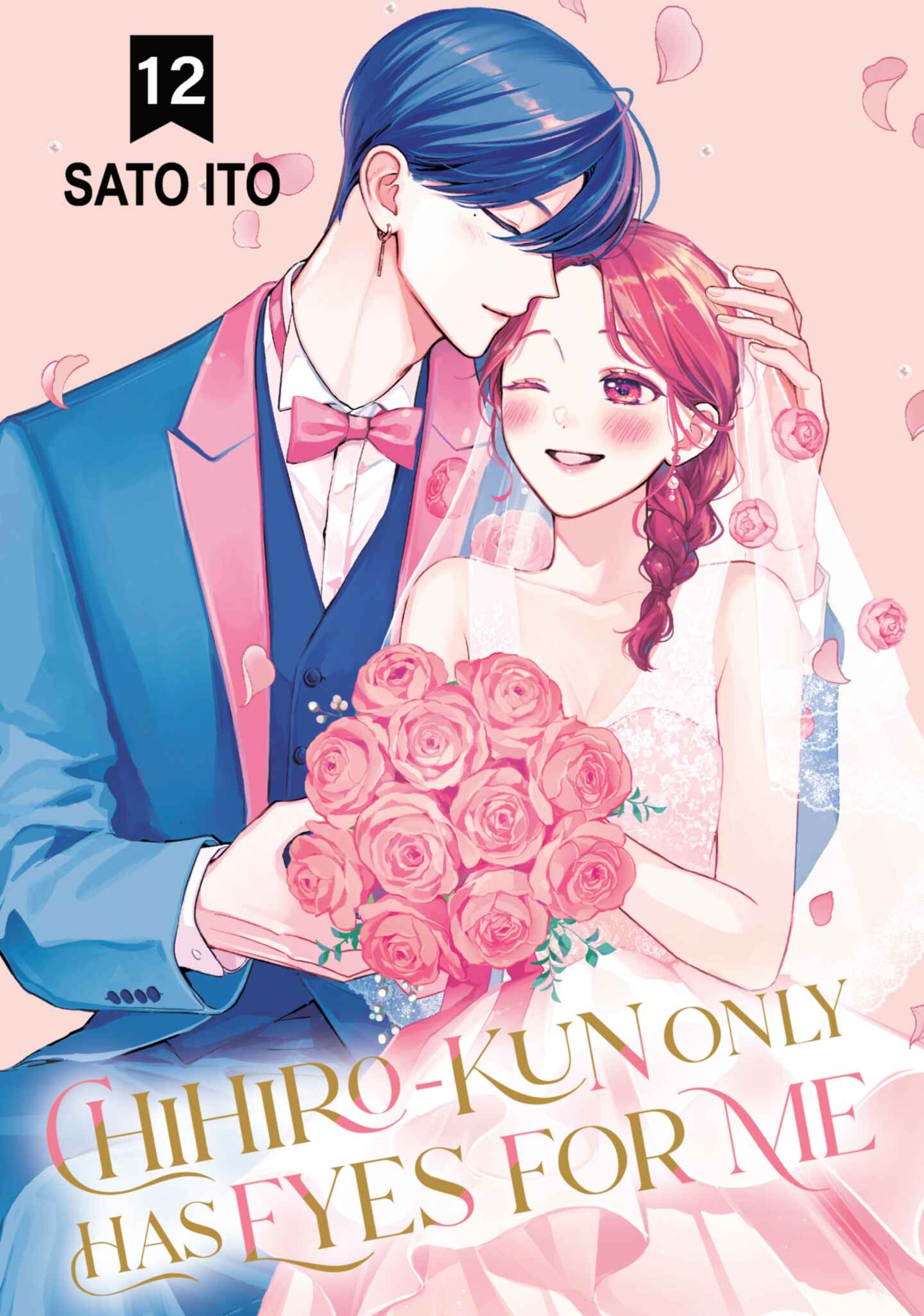 Chihiro-kun Only Has Eyes for Me, Volume 12