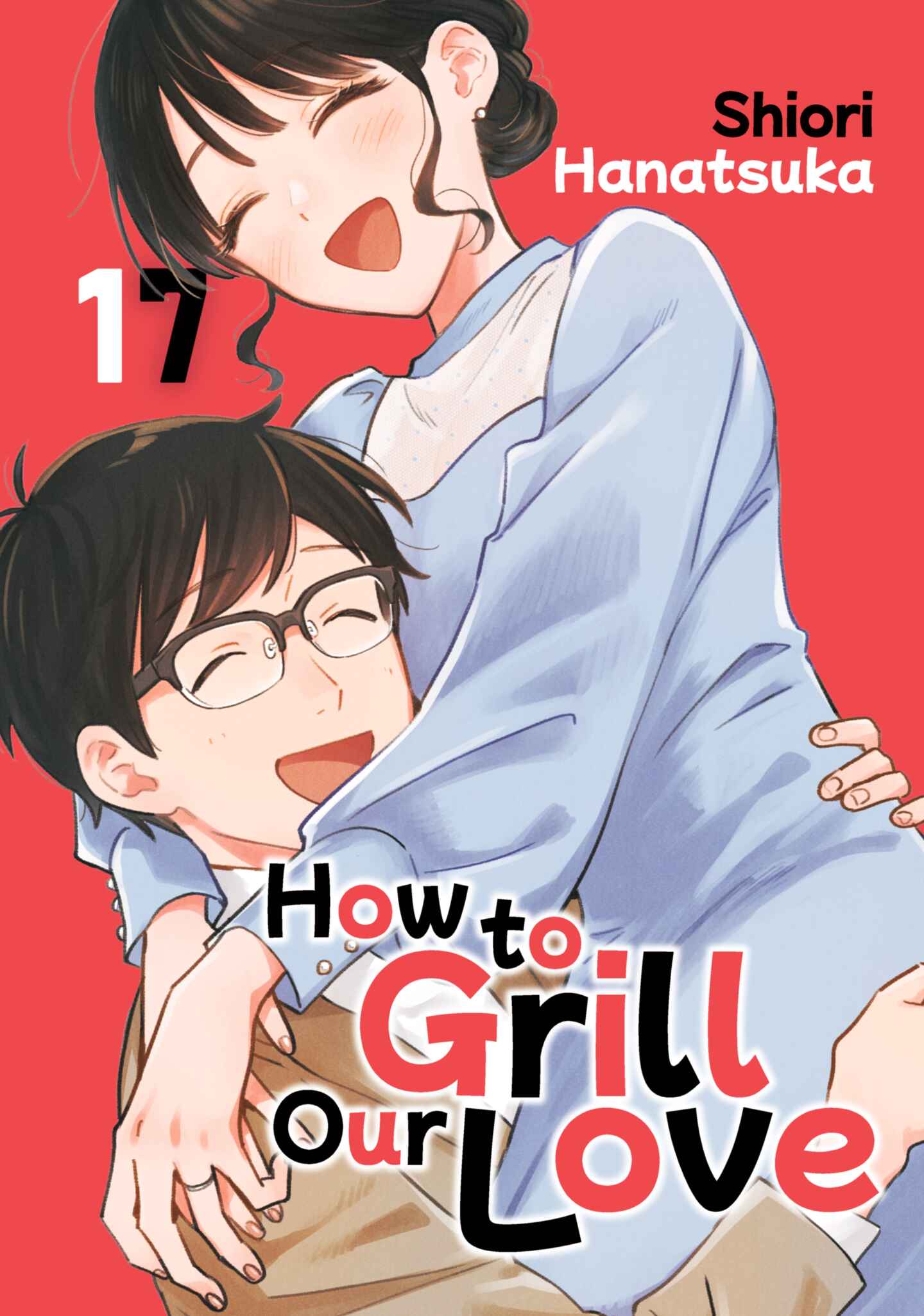 How to Grill Our Love, Volume 17