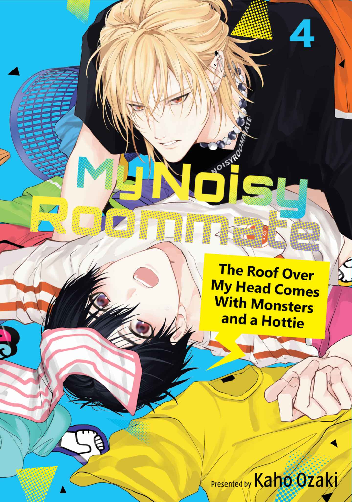 My Noisy Roommate: The Roof Over My Head Comes with Monsters and a Hottie, Volume 4