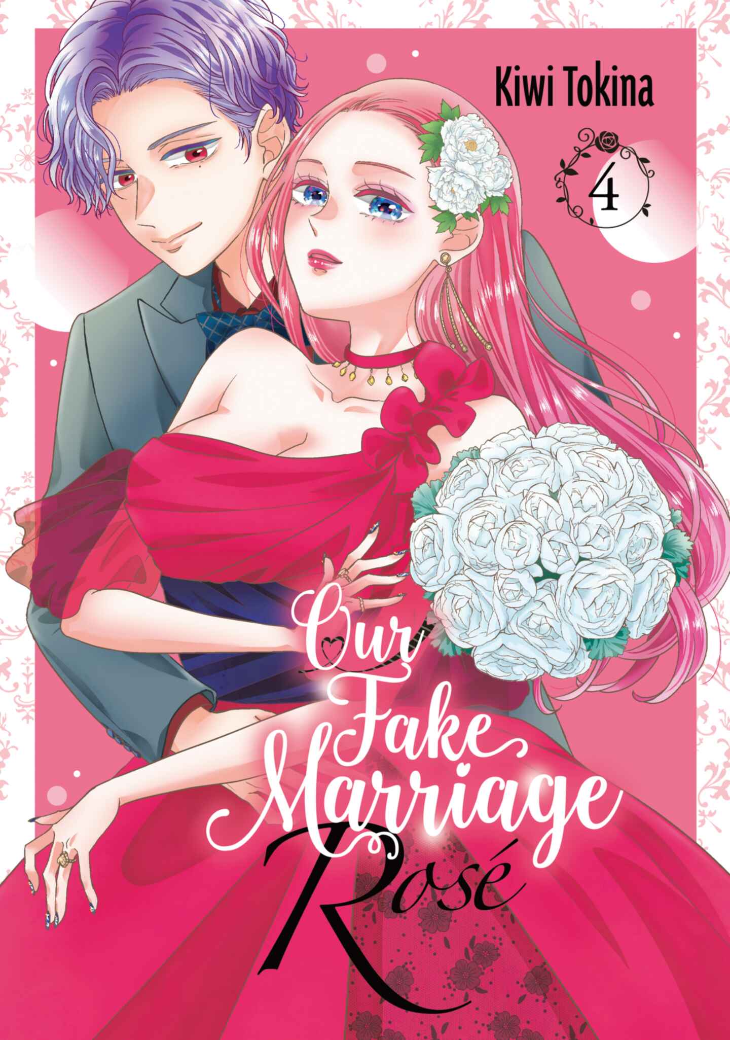 Our Fake Marriage: Rosé, Volume 4