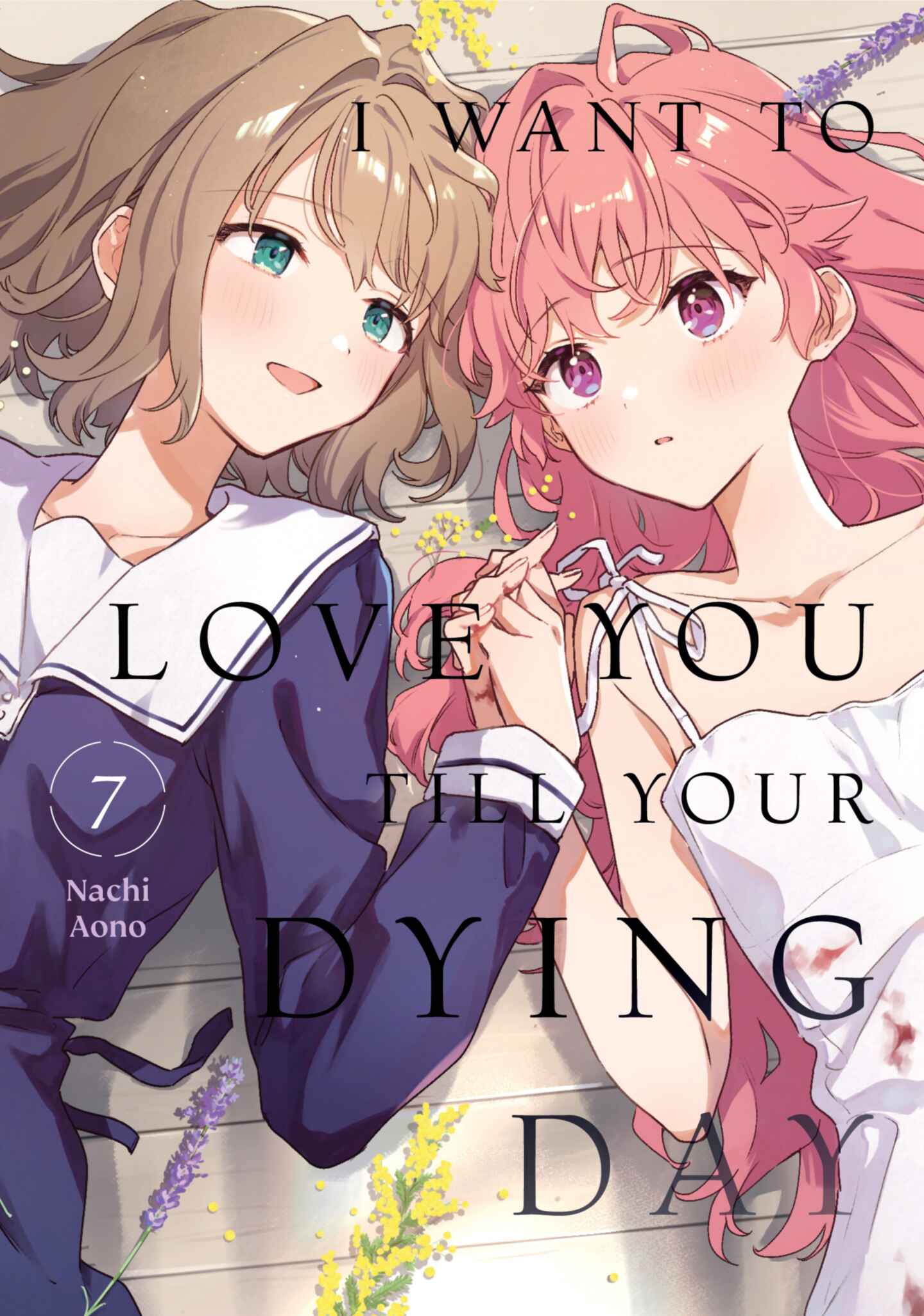 I Want to Love You Till Your Dying Day, Volume 7