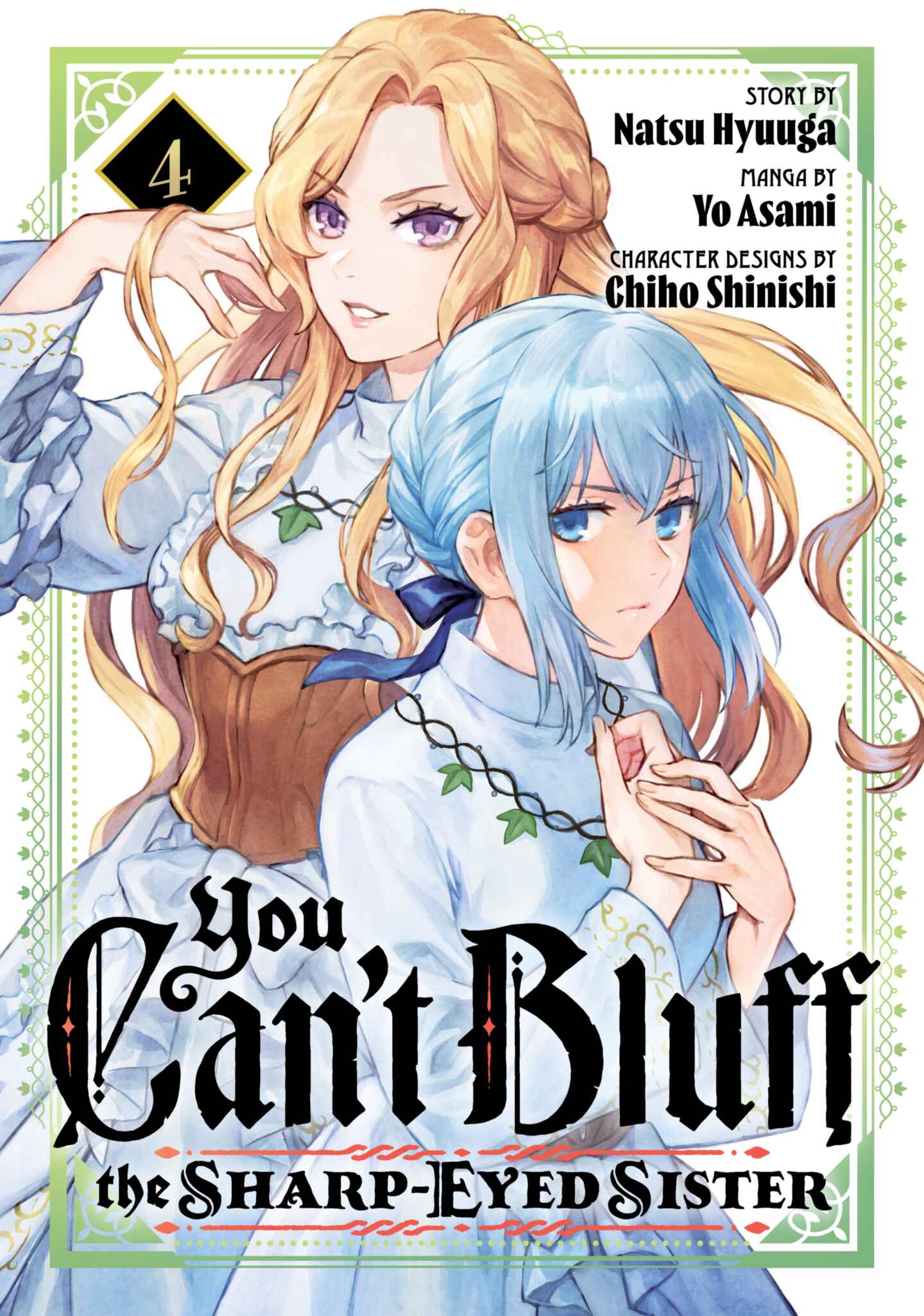 You Can't Bluff the Sharp-Eyed Sister, Volume 4